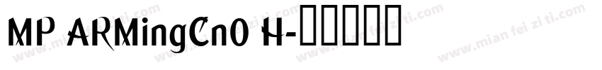 MP ARMingCn0 H字体转换